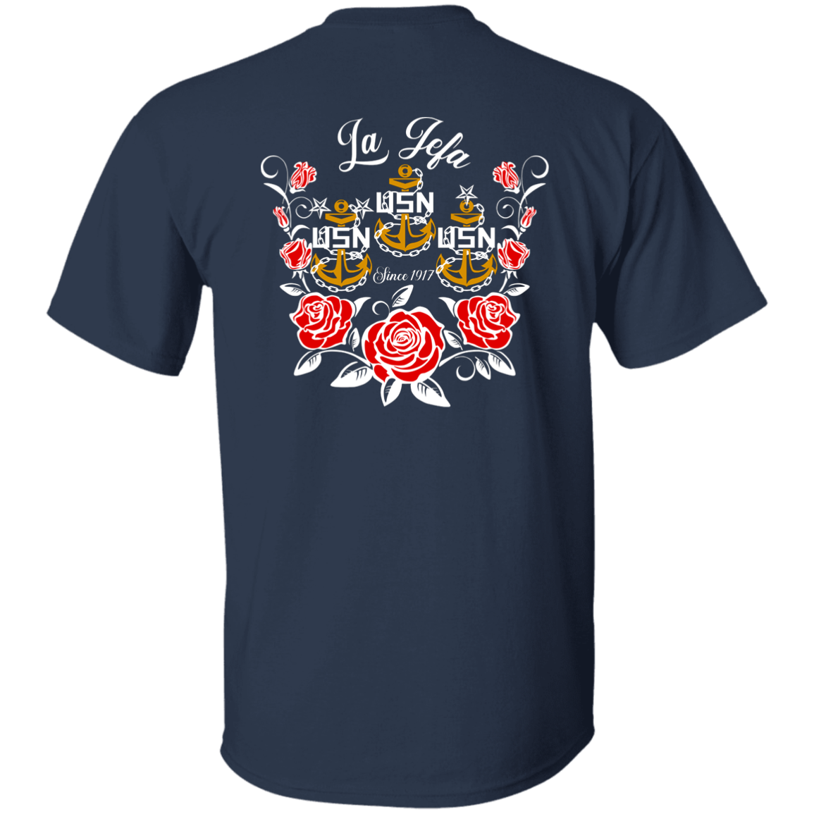 La Jefa Rose Front and Back 5.3 oz. T-Shirt