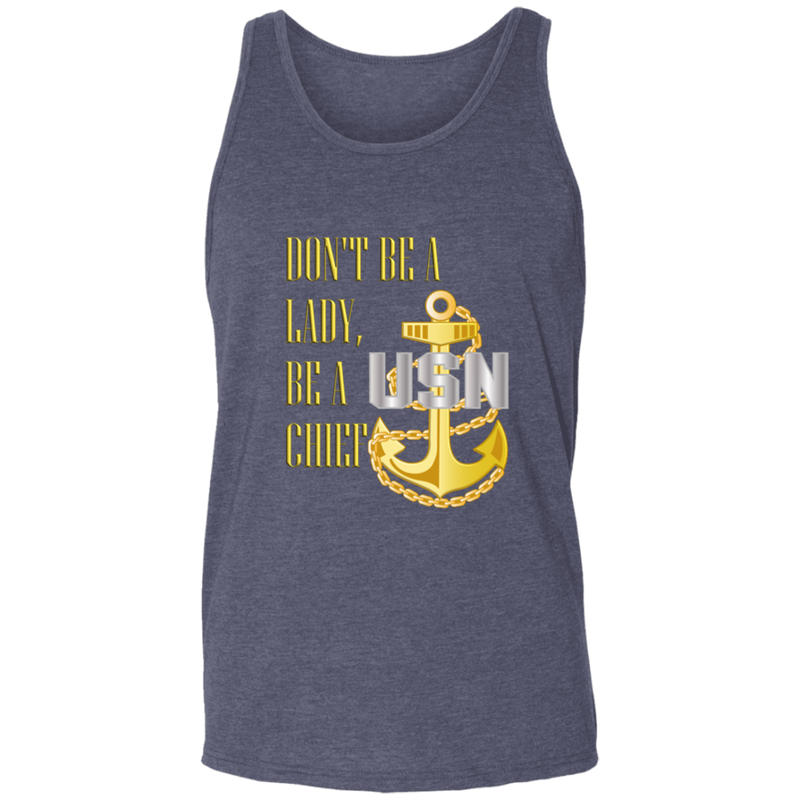 Be A Chief Unisex Tank
