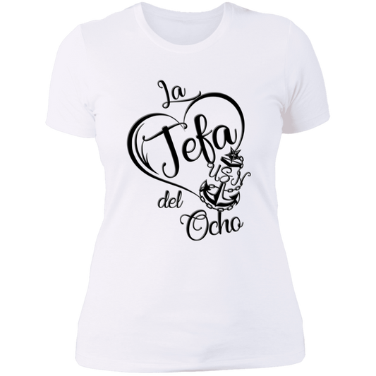 La Jefa del Ocho Ladies' T-Shirt