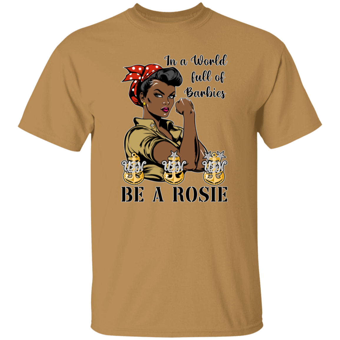 Be A Rosie V2 5.3 oz. T-Shirt
