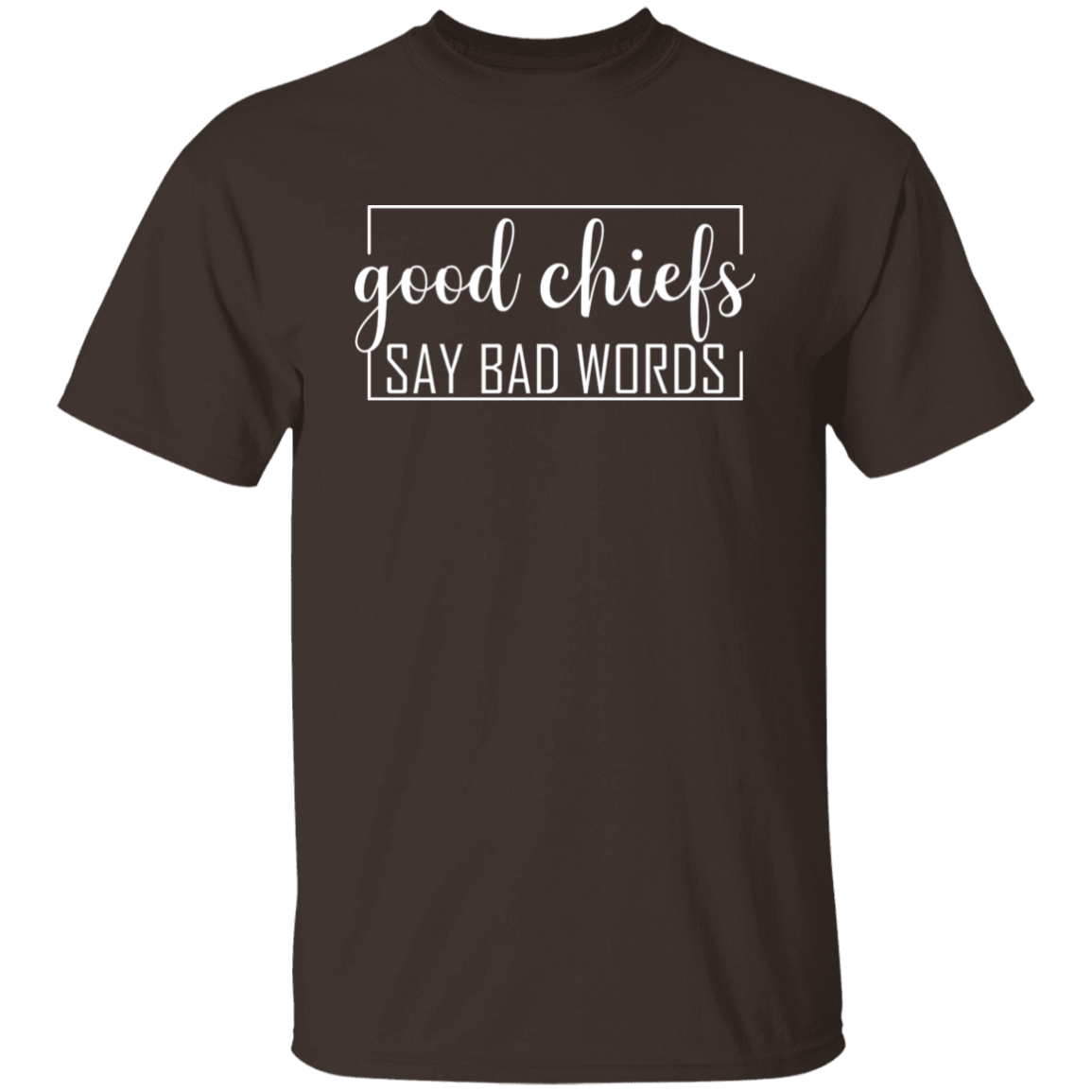 Good Chiefs5.3 oz. T-Shirt