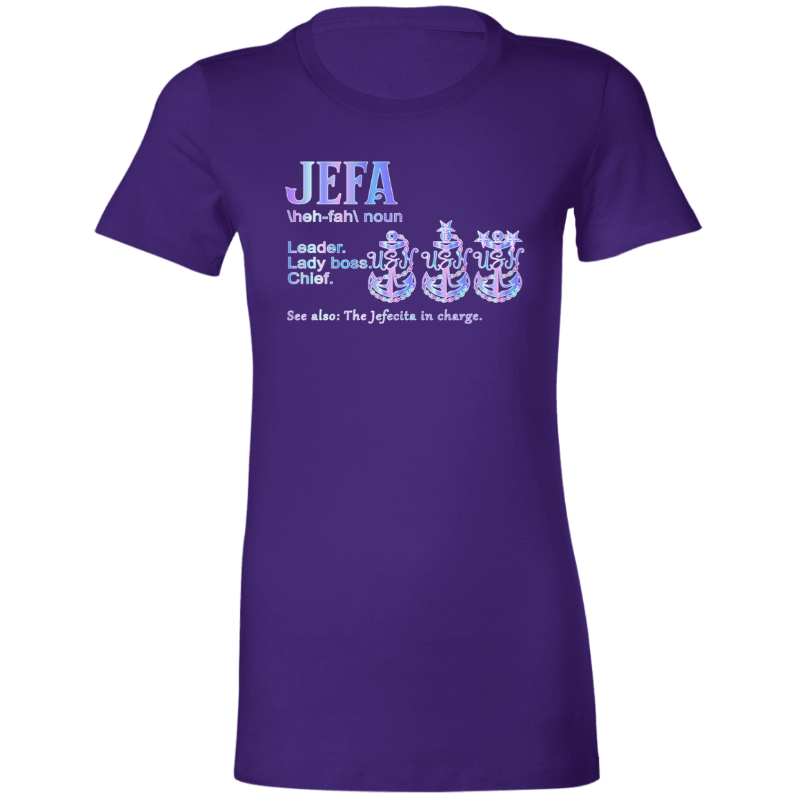 Jefa Definition Ladies' Favorite T-Shirt