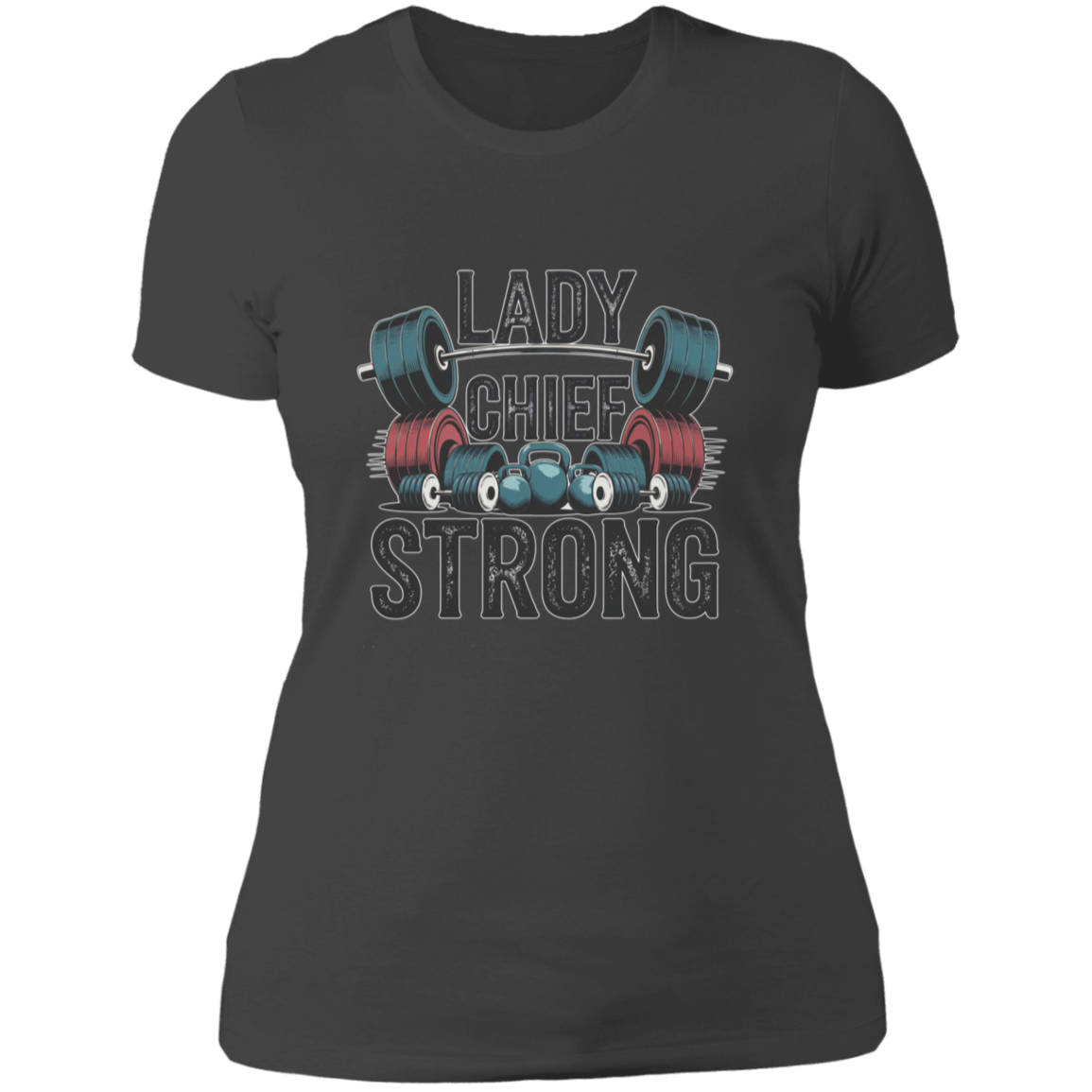 Lady Chief Strong Ladies' T-Shirt