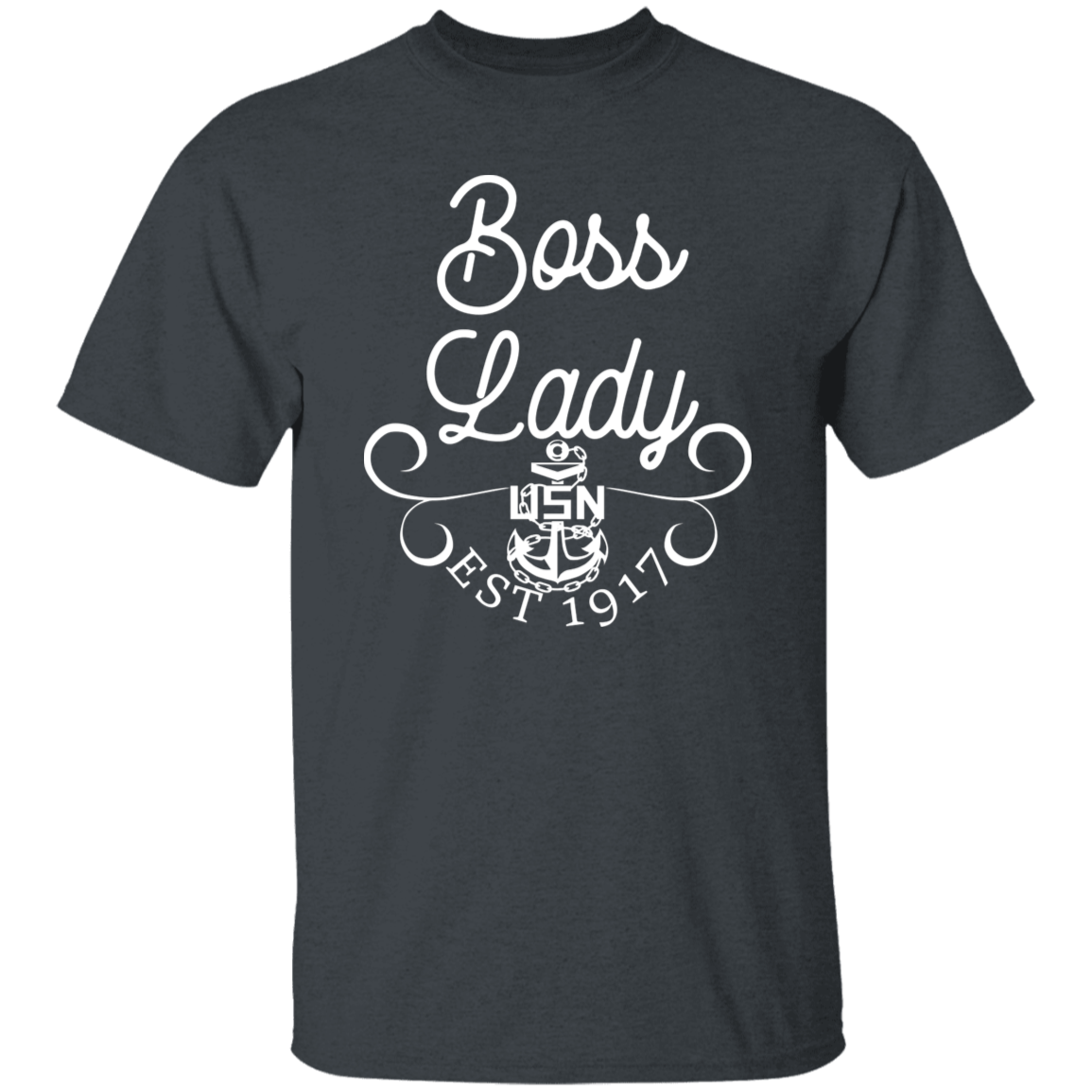 Boss Lady White Design 5.3 oz. T-Shirt
