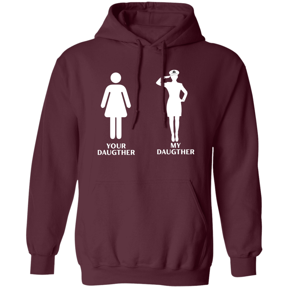 My CPO Daughter Pullover Hoodie