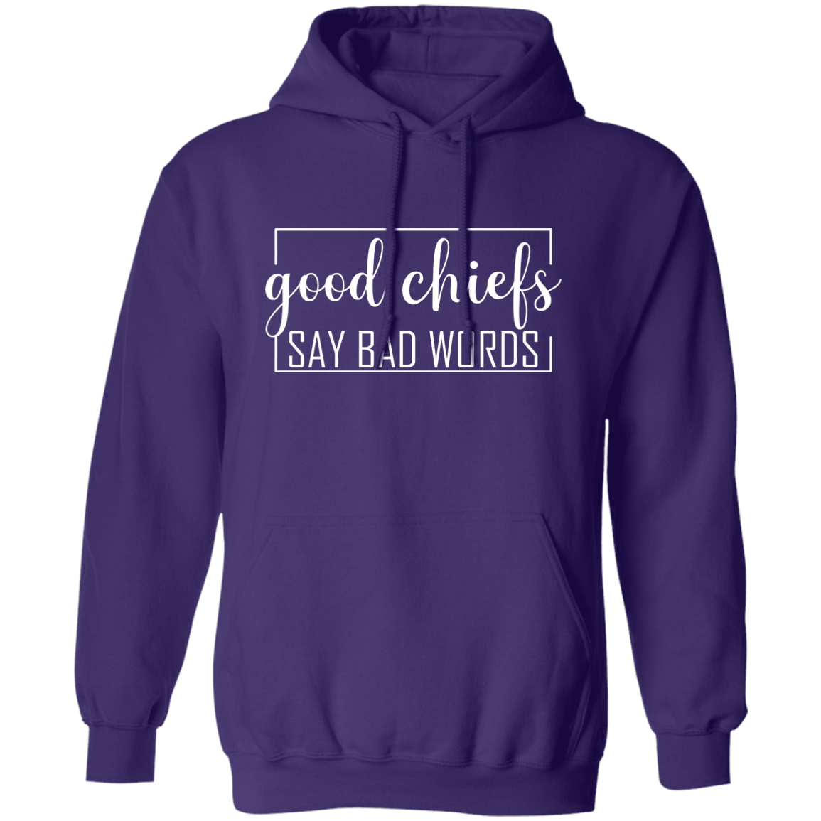 Good Chiefs Pullover Hoodie