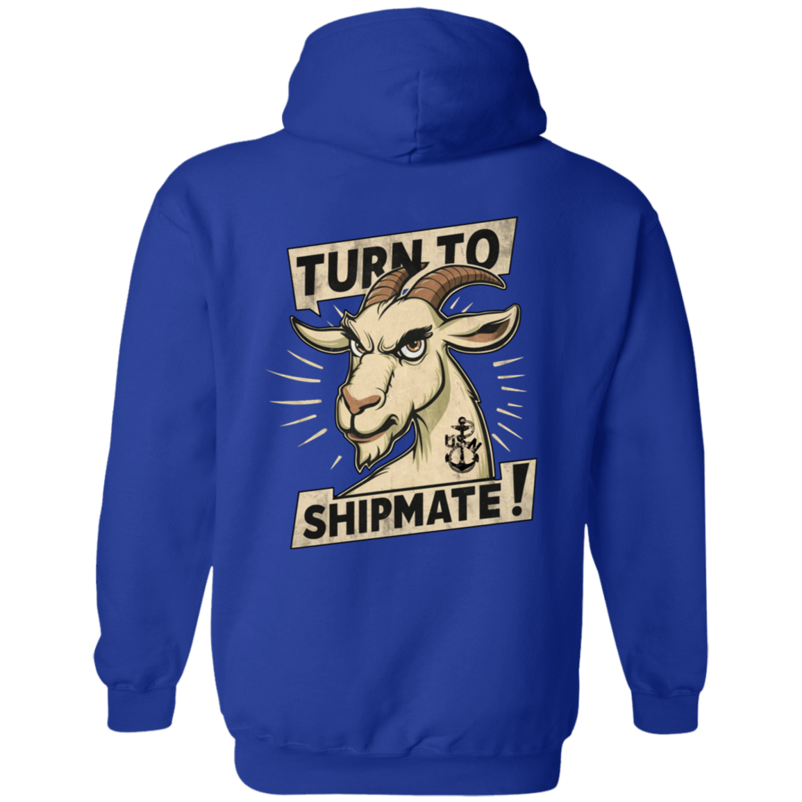 Turn To Shipmate FB Pullover Hoodie