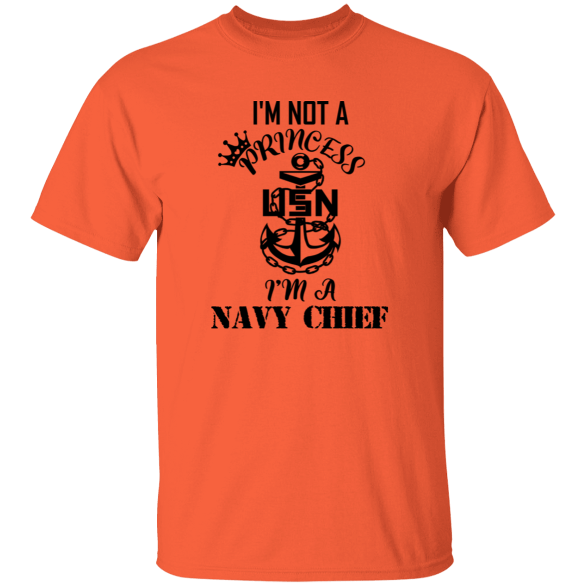 I'm not a Princess 5.3 oz. T-Shirt