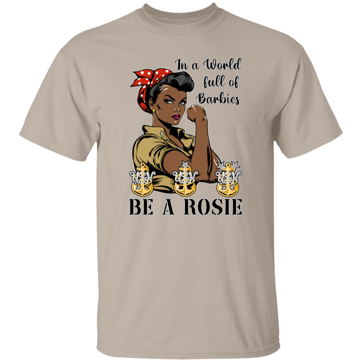 Be A Rosie V2 5.3 oz. T-Shirt