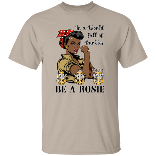 Be A Rosie V2 5.3 oz. T-Shirt