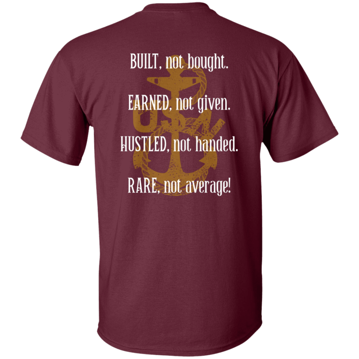 Built Not Bought T-Shirt