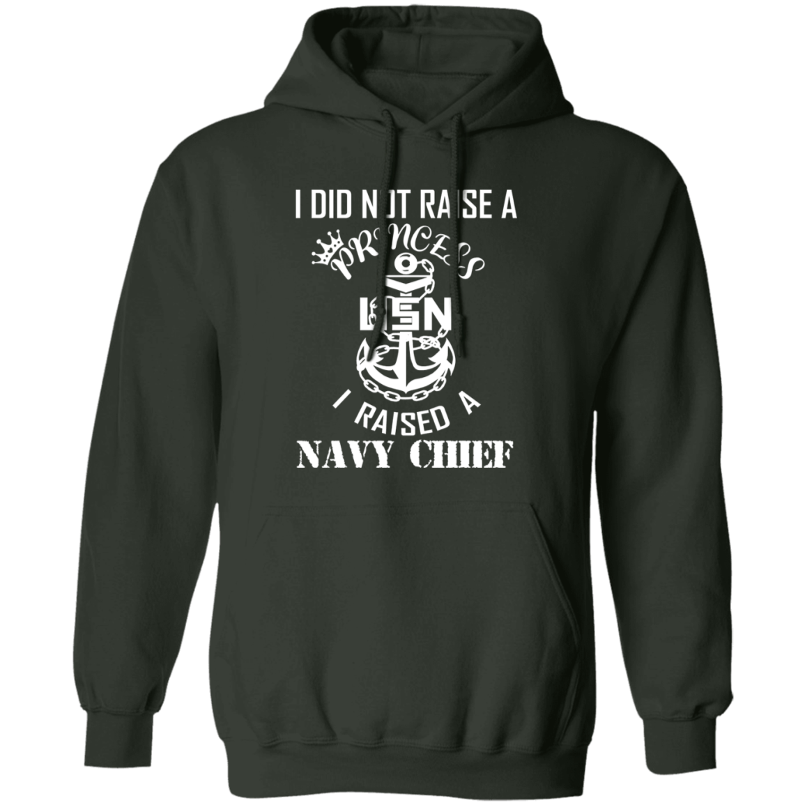 I Did Not Raise A Princess White Design Pullover Hoodie