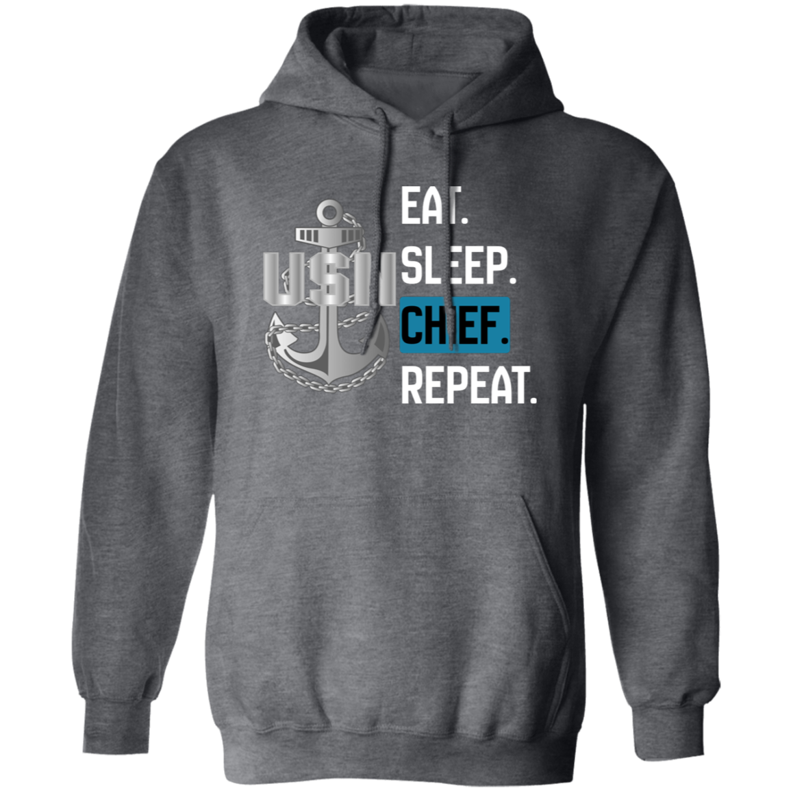 Eat Sleep Chief Pullover Hoodie