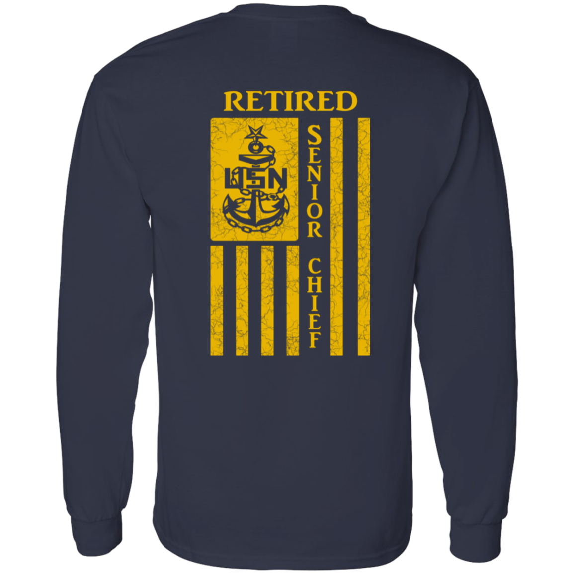 Retired Senior Chief Flag FB LS T-Shirt 5.3 oz.