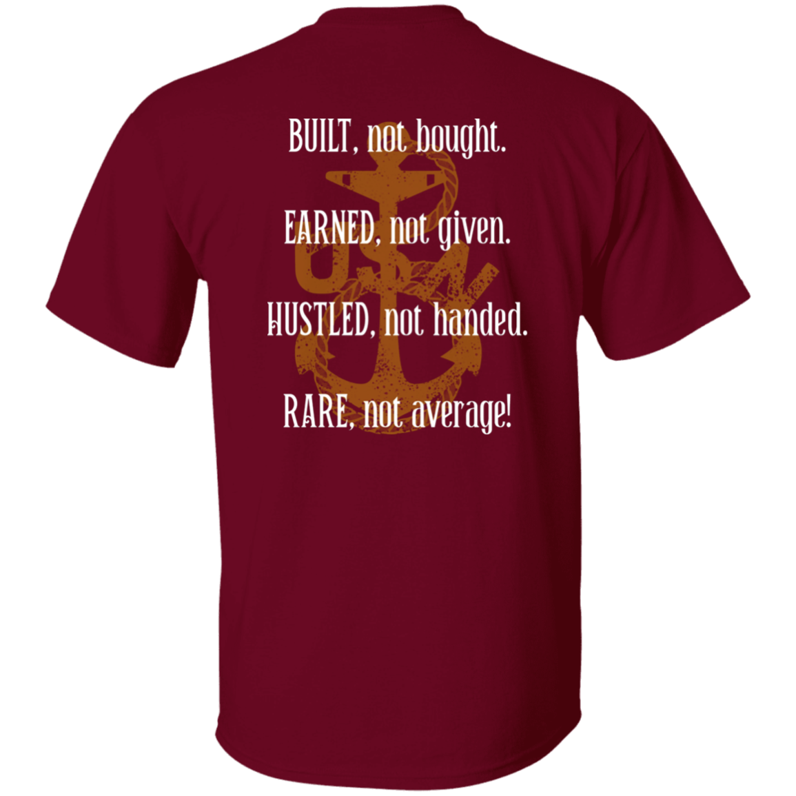 Built Not Bought T-Shirt