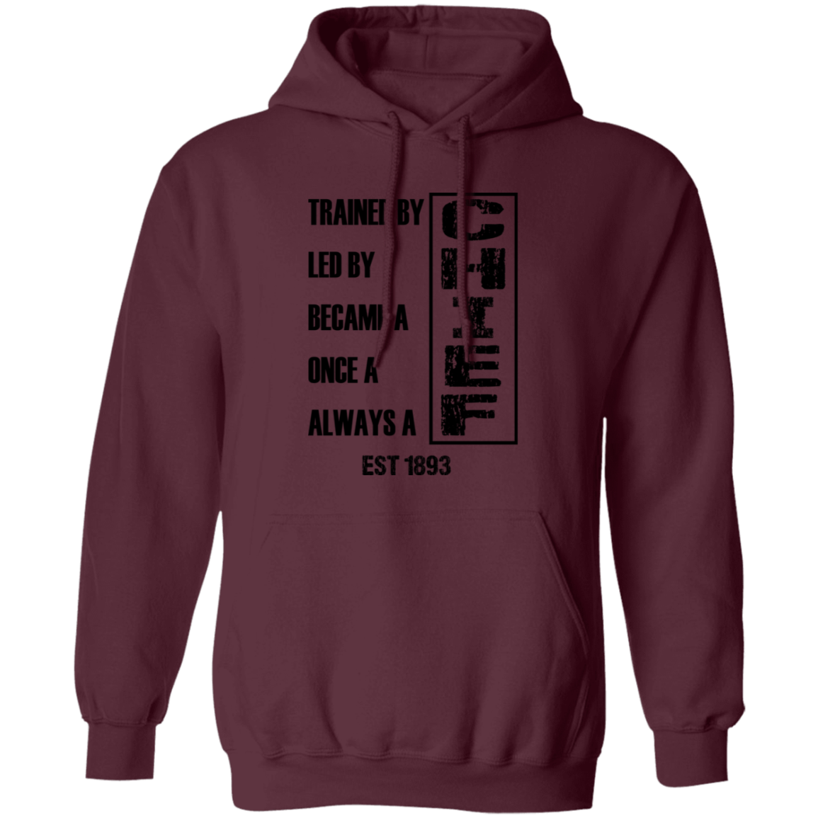Always A Chief Pullover Hoodie
