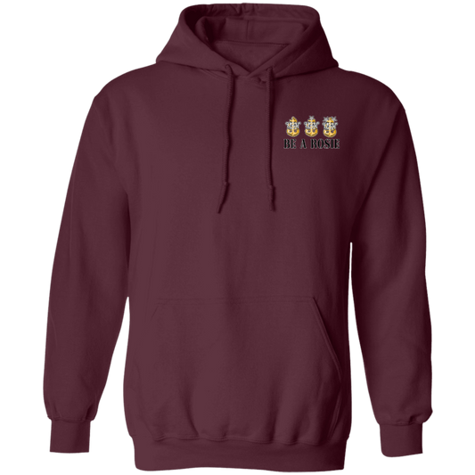 Be A Rosie V3 Pullover Hoodie