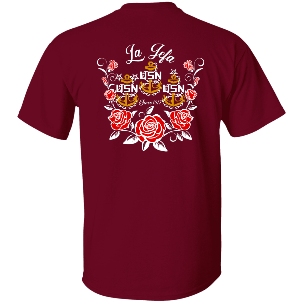 La Jefa Rose Front and Back 5.3 oz. T-Shirt