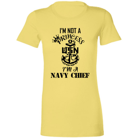 I'm not a Princess Ladies' Favorite T-Shirt