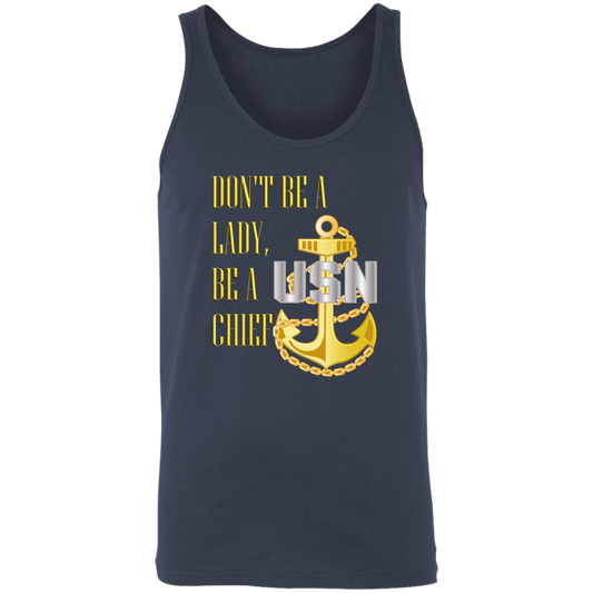 Be A Chief Unisex Tank