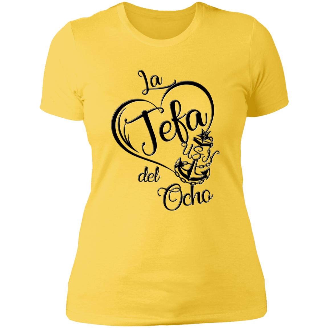 La Jefa del Ocho Ladies' T-Shirt