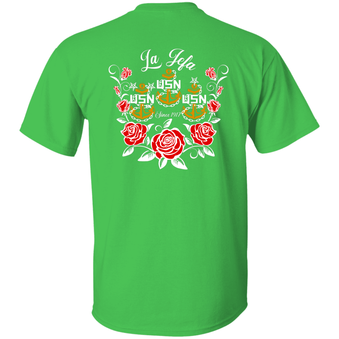 La Jefa Rose Front and Back 5.3 oz. T-Shirt