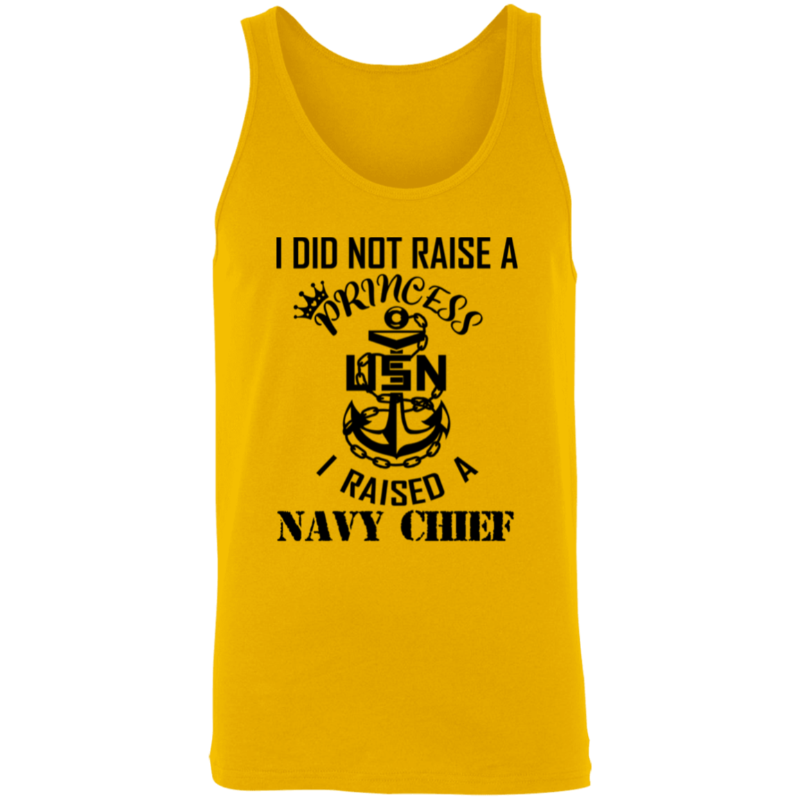 I Did Not Raise A Princess Unisex Tank