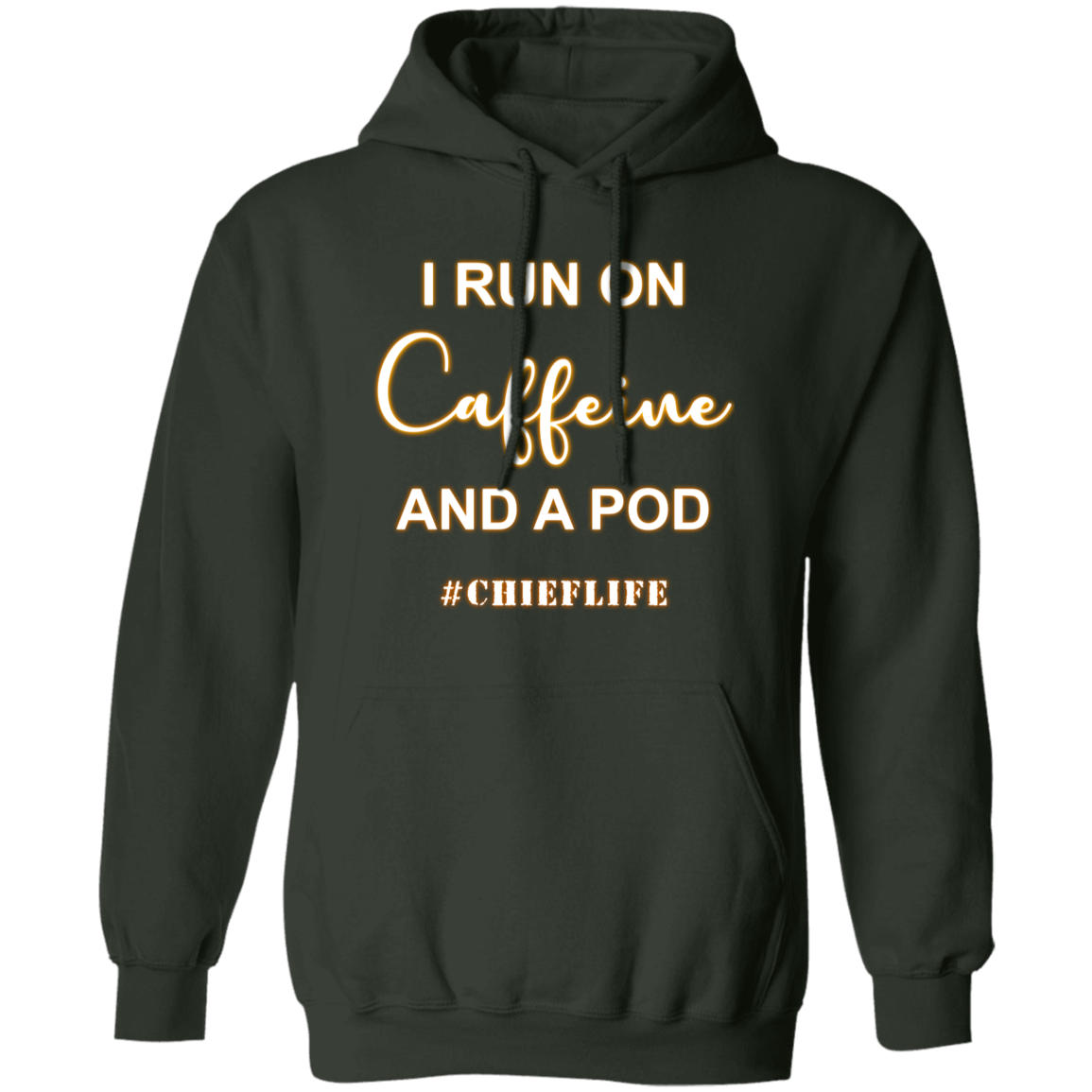 I Run On Caffeine White Design Pullover Hoodie