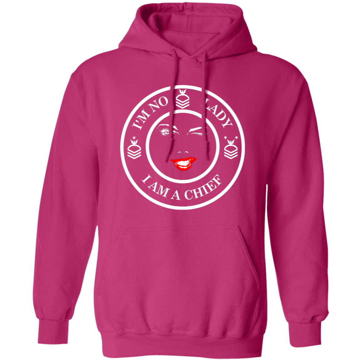 I'm No Lady (White Design) Pullover Hoodie