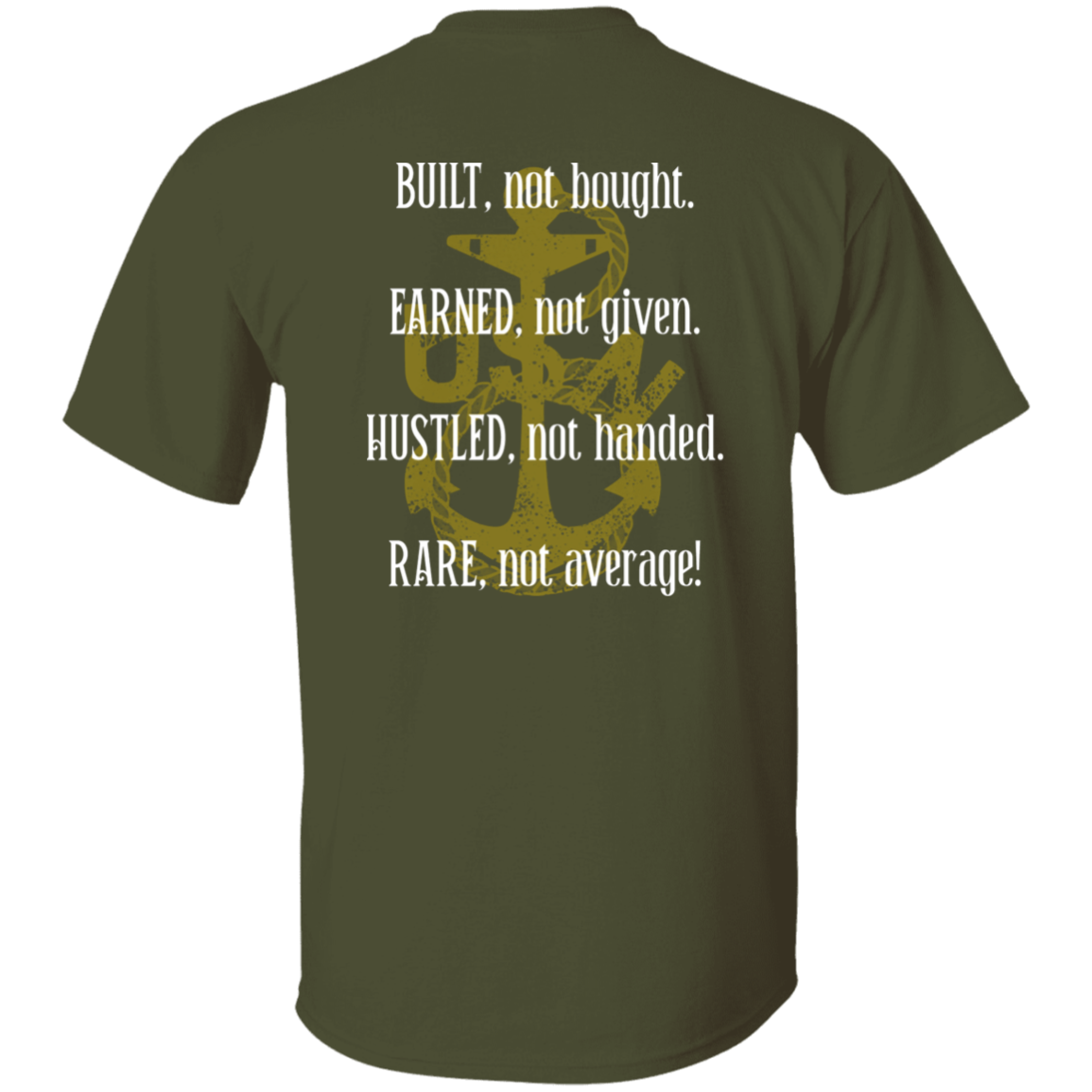 Built Not Bought T-Shirt