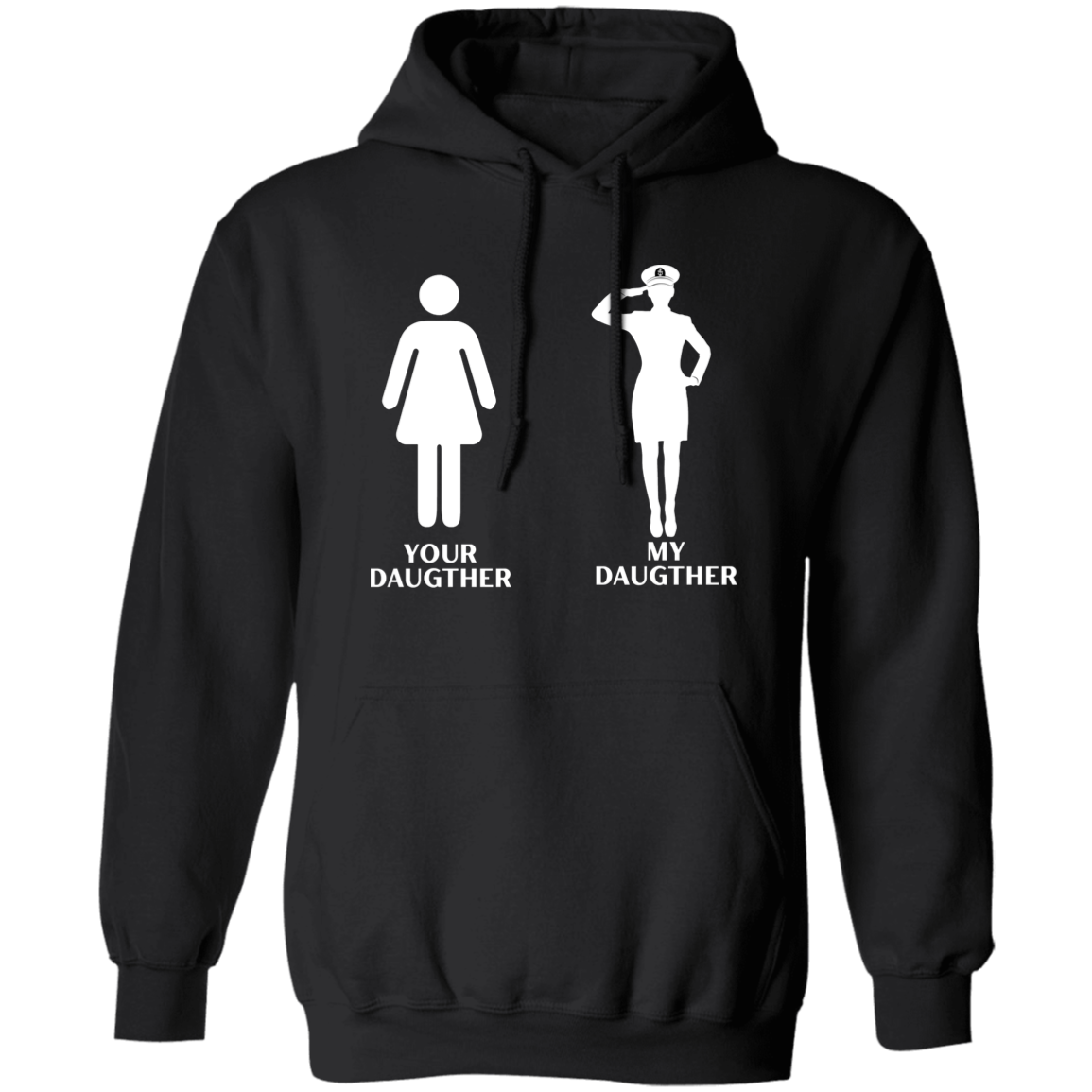 My CPO Daughter Pullover Hoodie