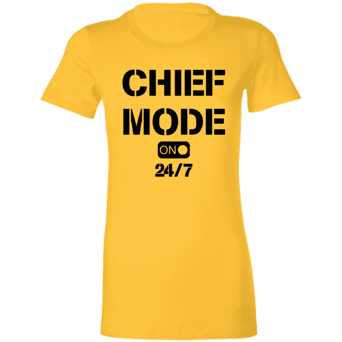 Chief Mode Ladies' Favorite T-Shirt