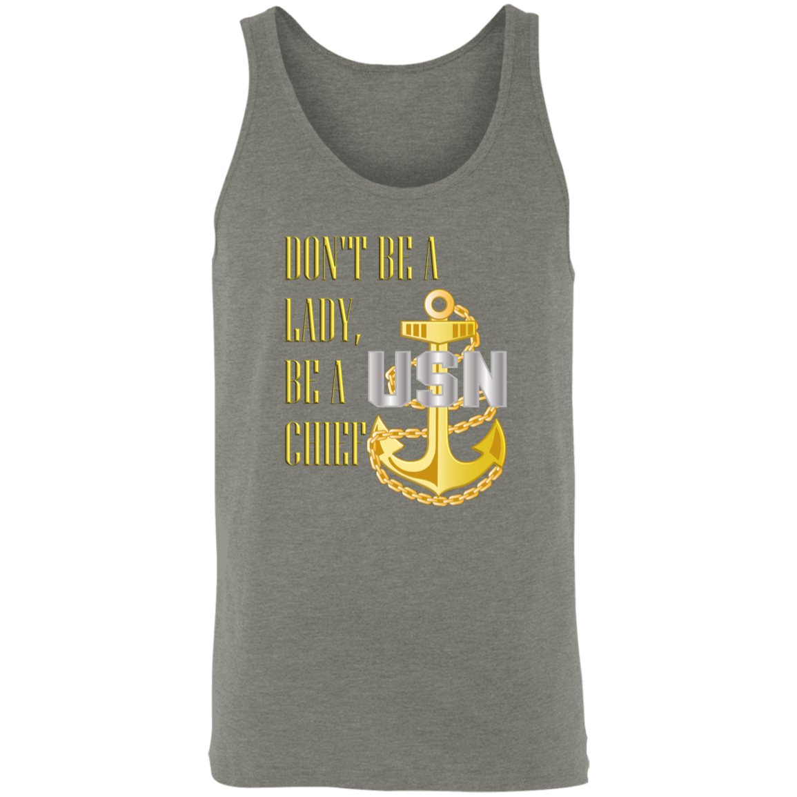 Be A Chief Unisex Tank