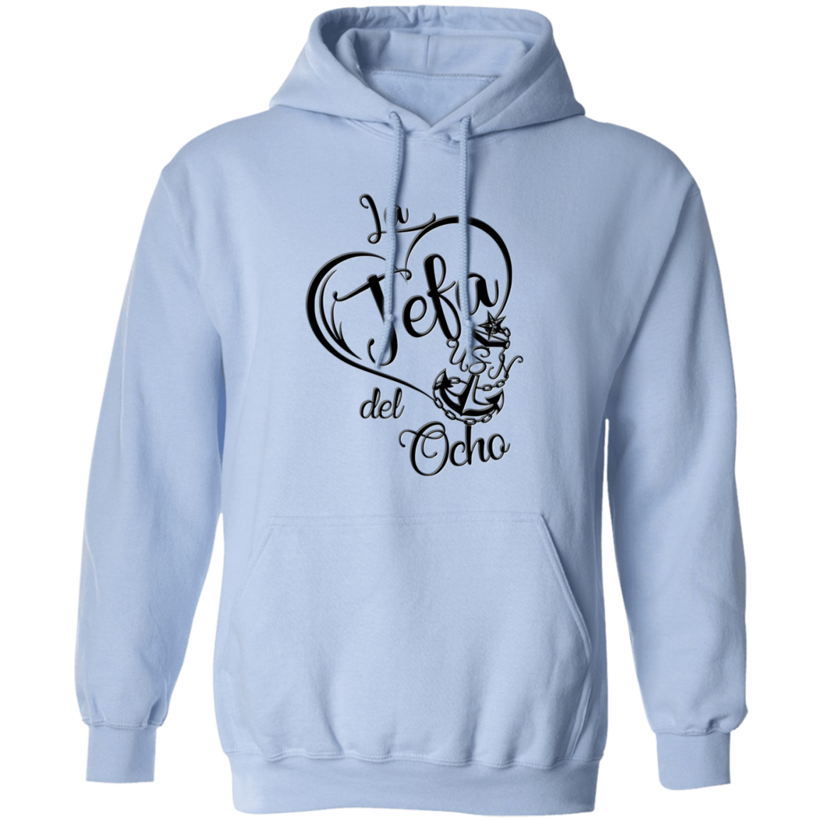 La Jefa del Ocho Pullover Hoodie