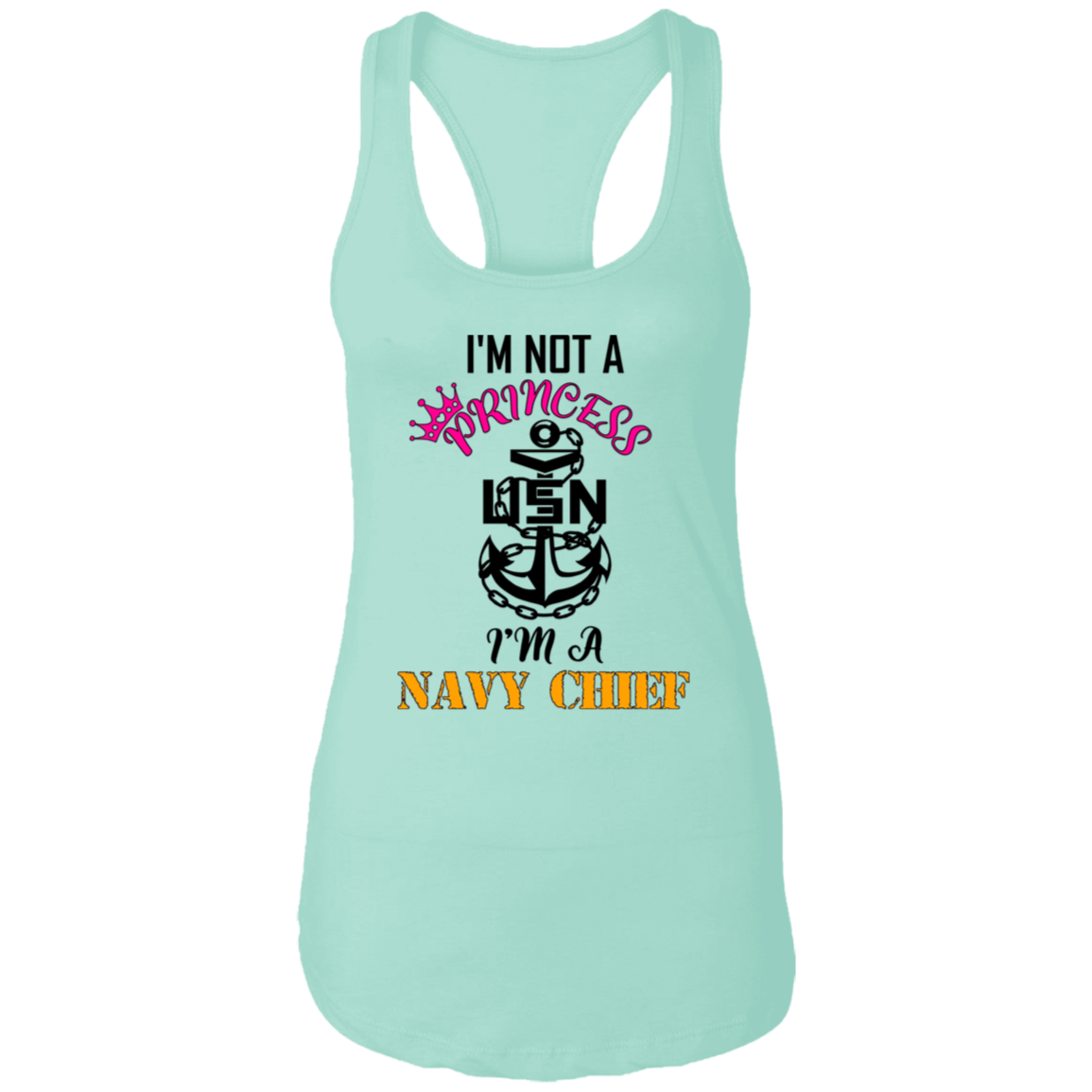 I'm not a Princess V2 Ladies Racerback Tank