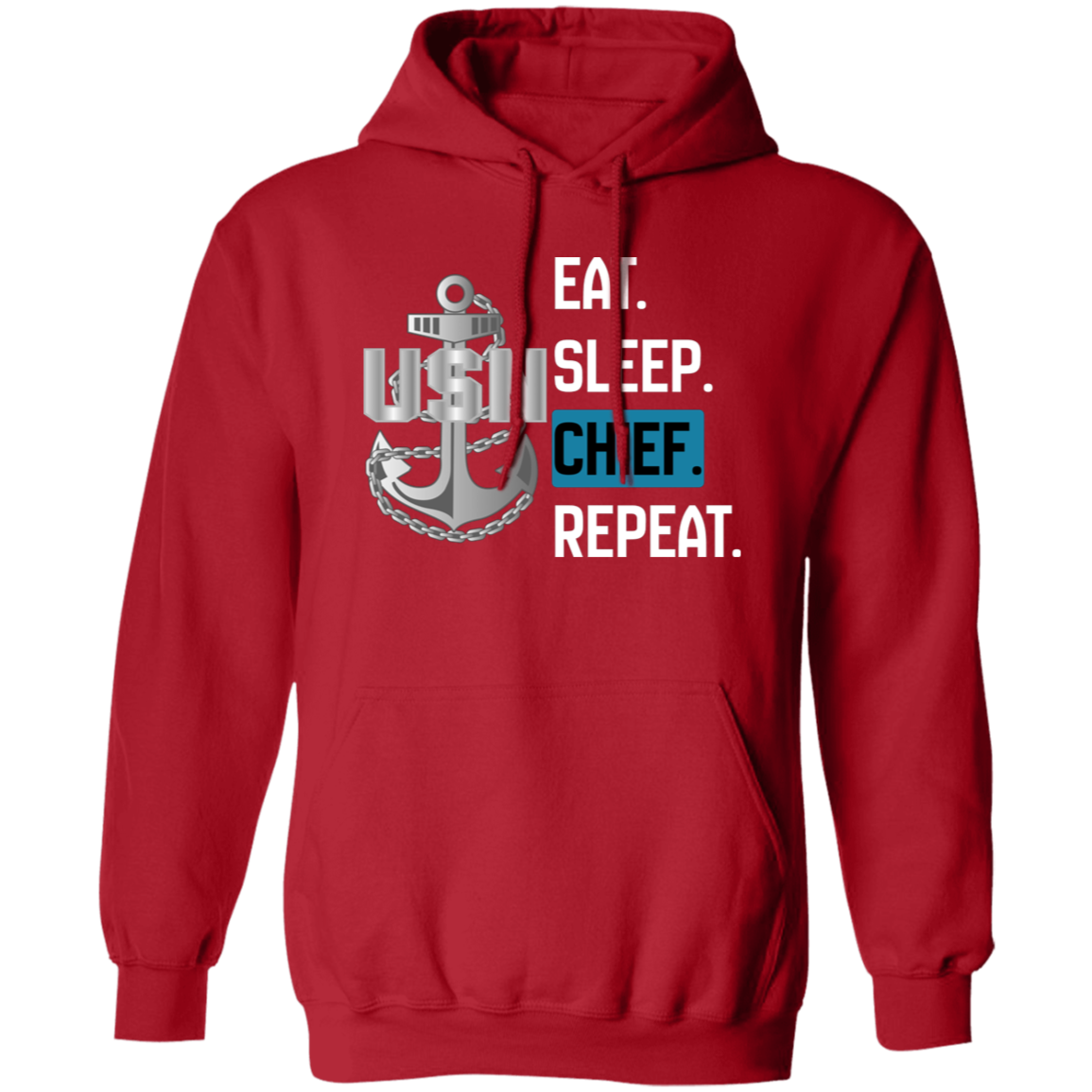 Eat Sleep Chief Pullover Hoodie