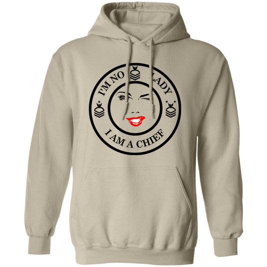 I'm No Lady Pullover Hoodie
