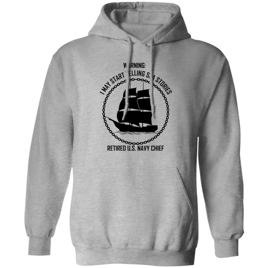 Retired Sea Stories Pullover Hoodie