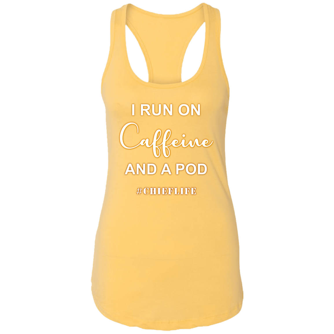 I Run On Caffeine White Design Ladies Racerback Tank