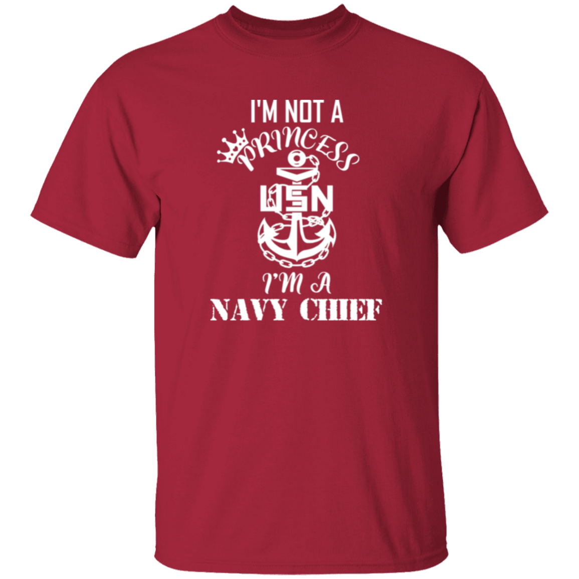 I'm not a Princess White Design 5.3 oz. T-Shirt