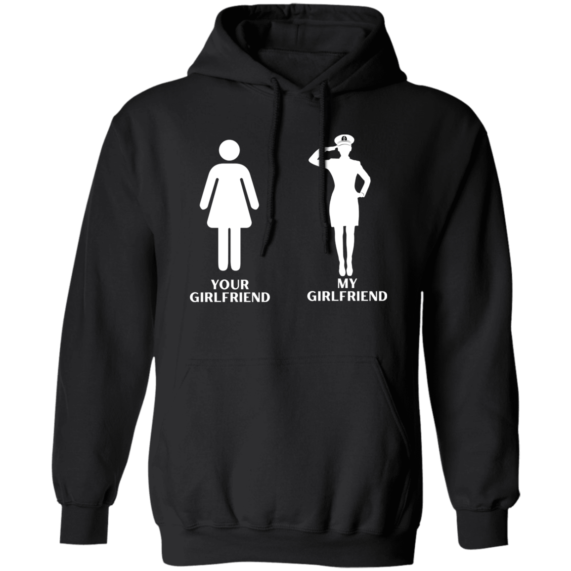My CPO Girlfriend Pullover Hoodie