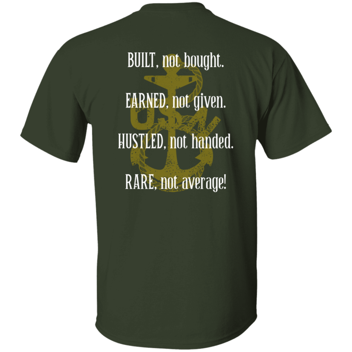 Built Not Bought T-Shirt