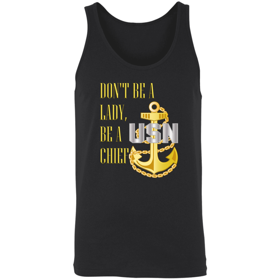 Be A Chief Unisex Tank