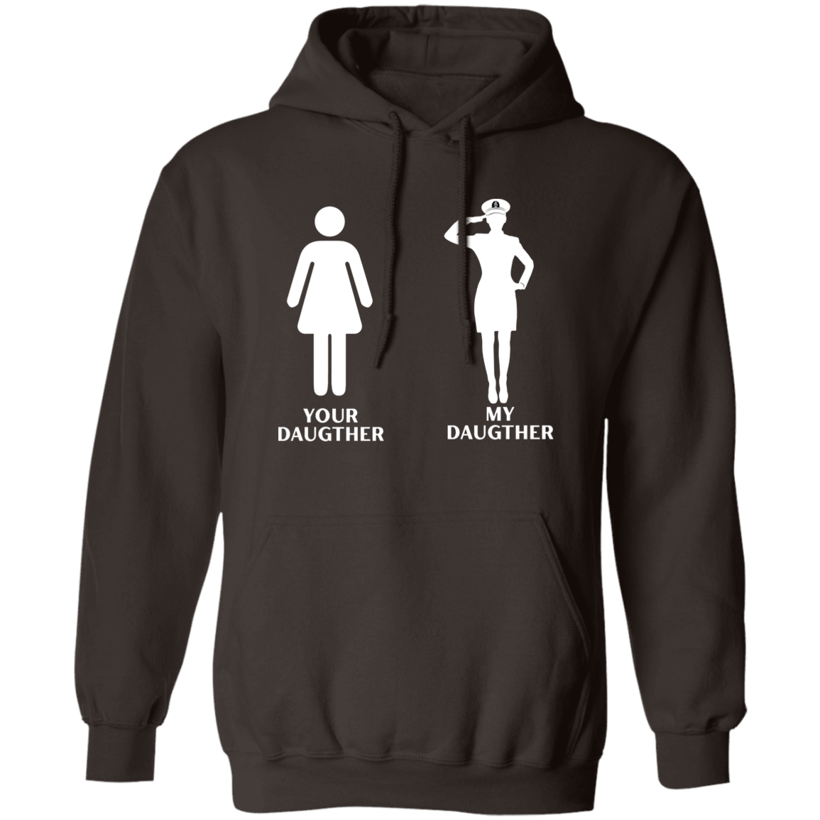 My CPO Daughter Pullover Hoodie