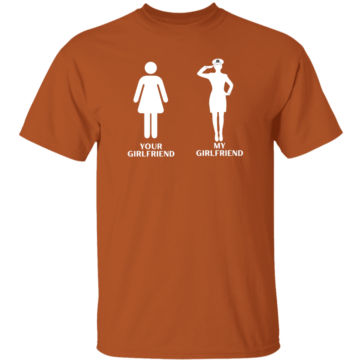My CPO Girlfriend T-Shirt