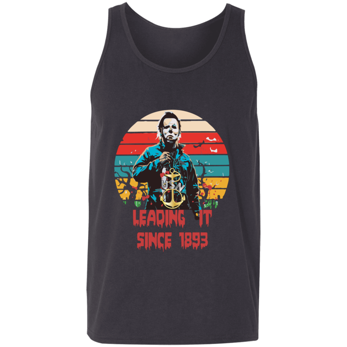 Leading It Since 1893 Unisex Tank