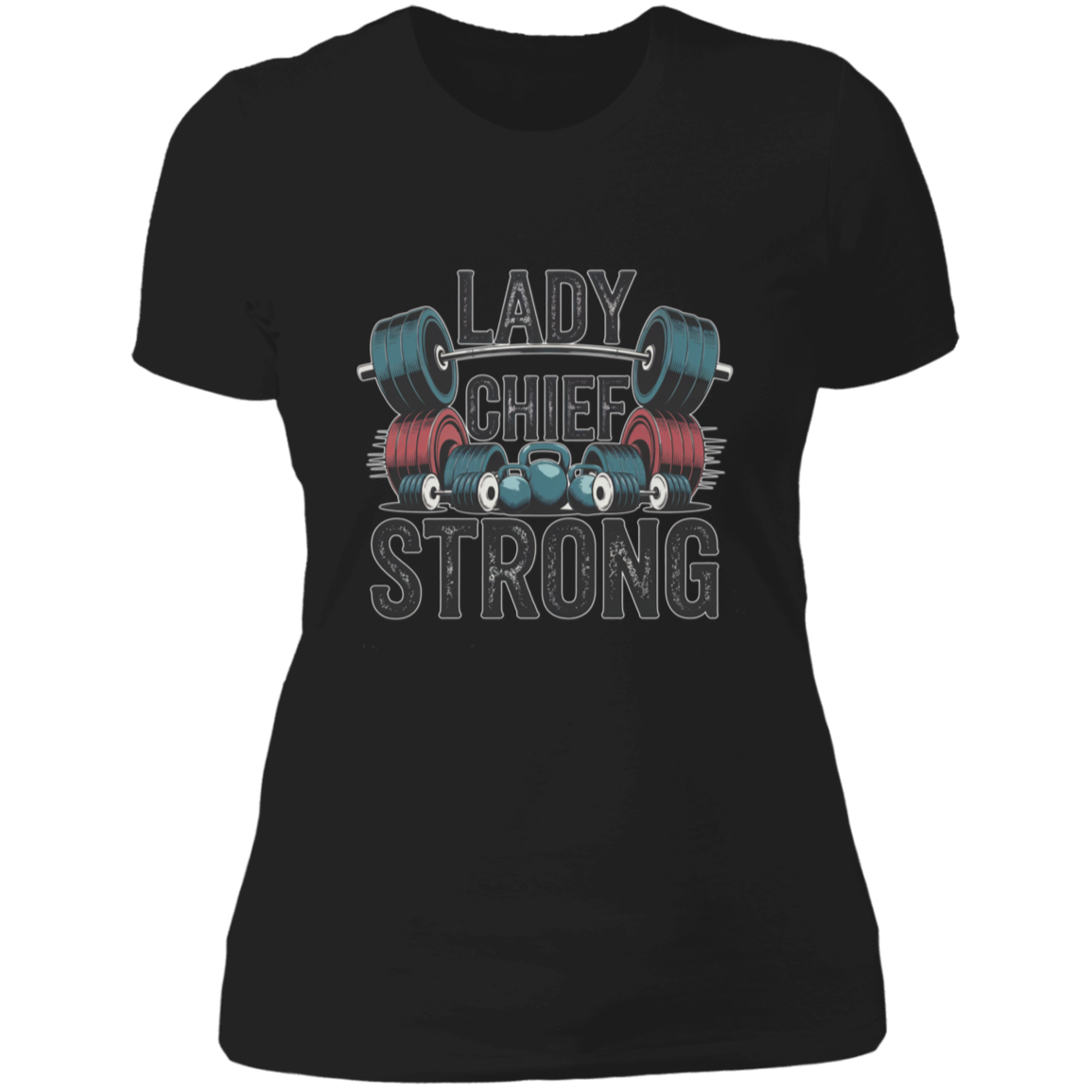 Lady Chief Strong Ladies' T-Shirt