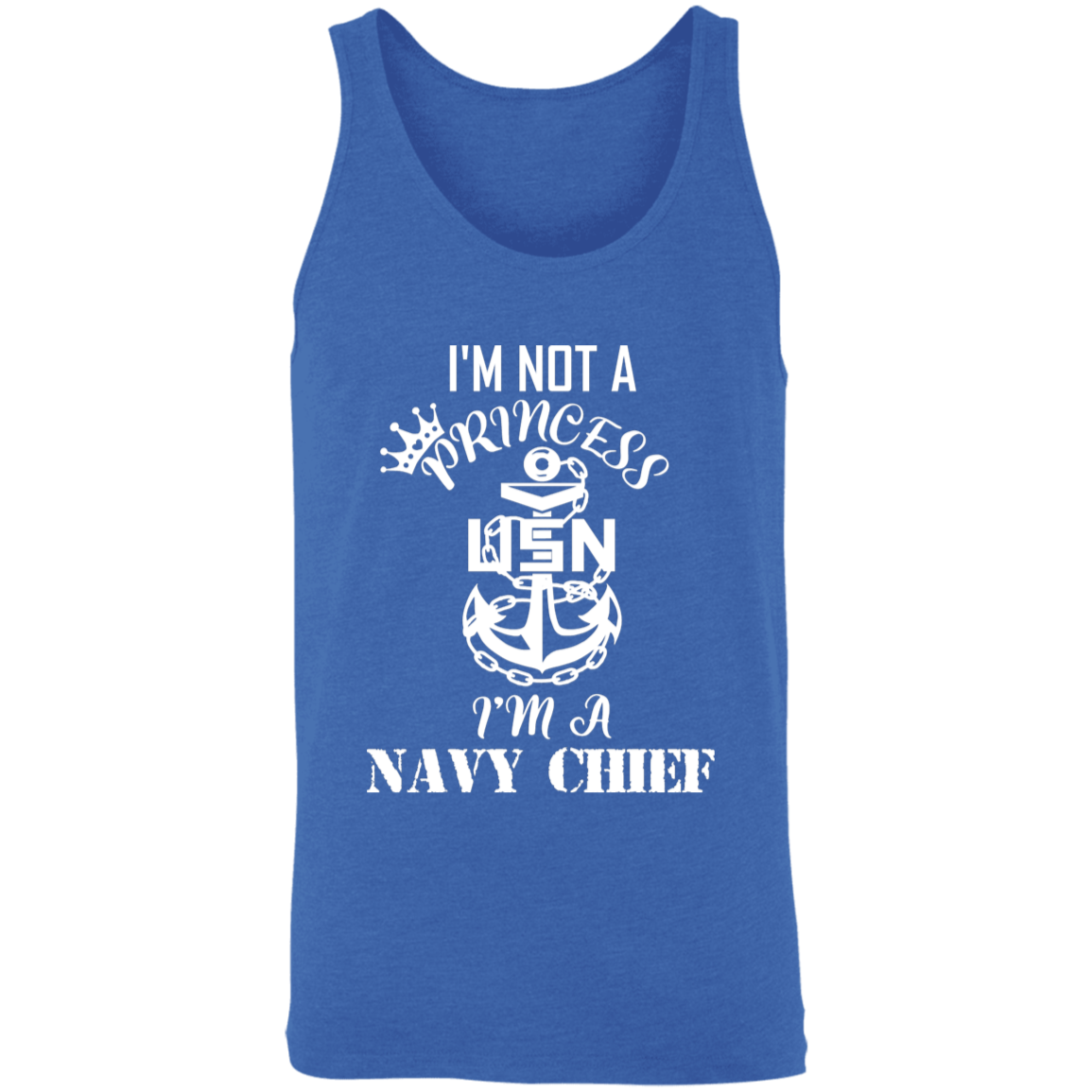 I'm not a Princess White Design Unisex Tank