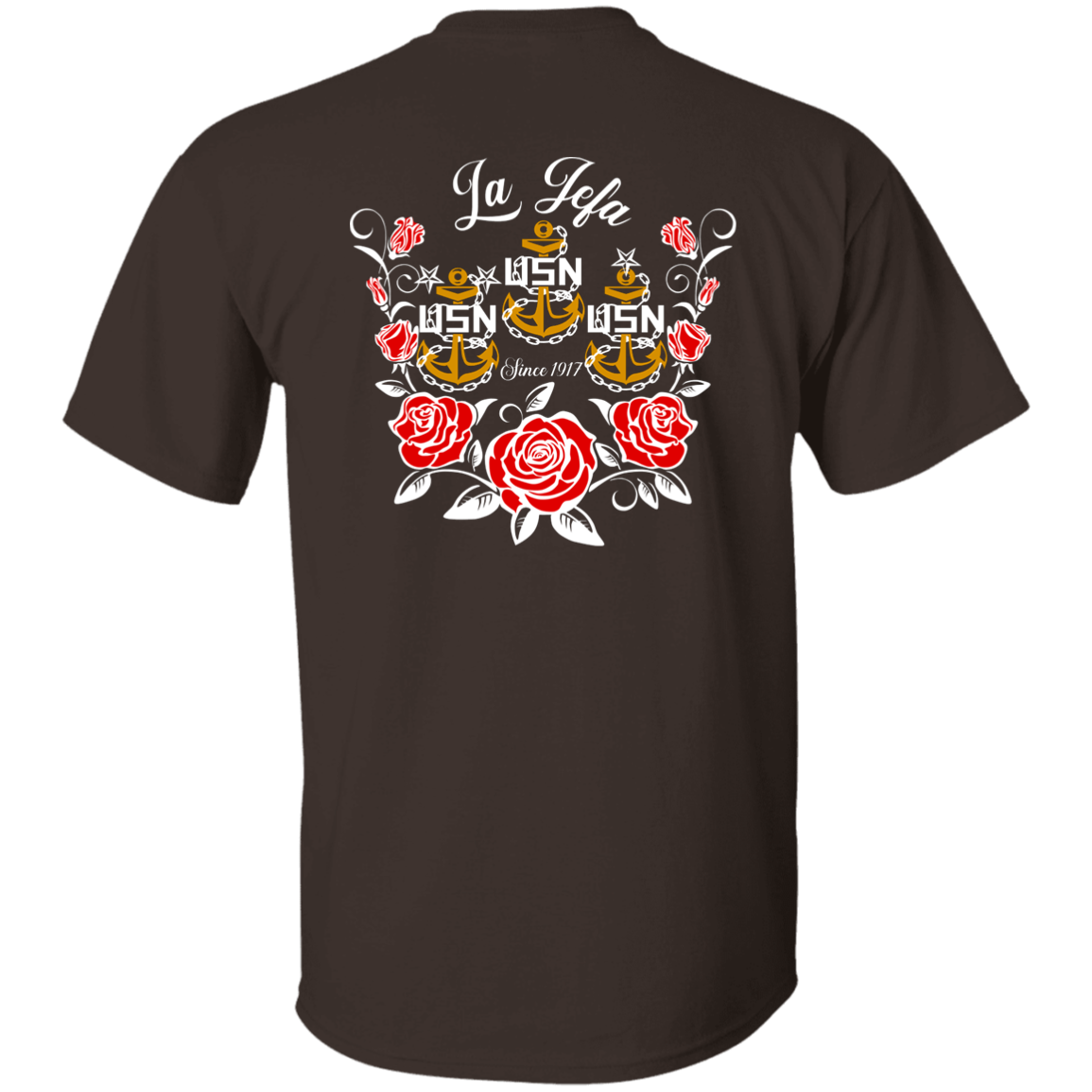 La Jefa Rose Front and Back 5.3 oz. T-Shirt