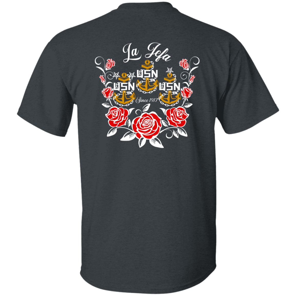 La Jefa Rose Front and Back 5.3 oz. T-Shirt